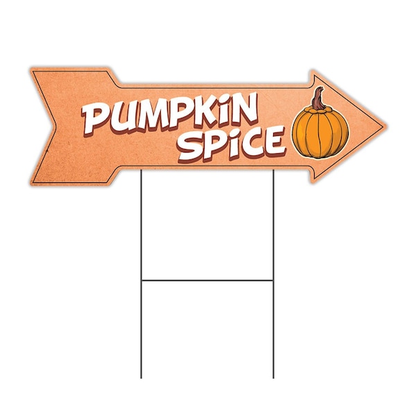 Pumpkin Spice Arrow Yard Sign Funny Home Decor 36in Wide